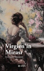 Virgienin Mirası - Amore Yayınevi
