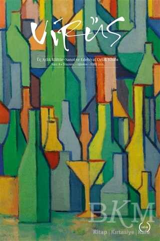 Virüs Üç Aylık Kültür Sanat ve Edebiyat Dergisi Sayı: 8 Temmuz-Ağustos-Eylül 2021