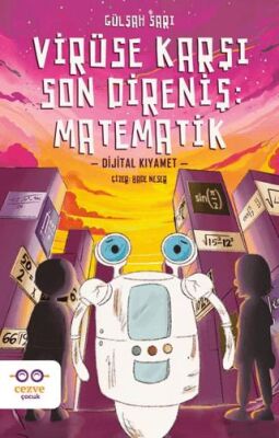 Virüse Karşı Son Direniş: Matematik - 1