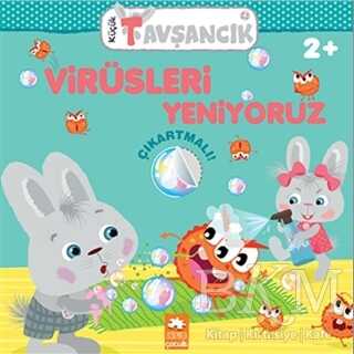 Virüsleri Yeniyoruz - Küçük Tavşancık - Eksik Parça Yayınları