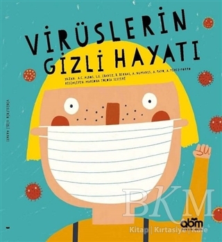 Virüslerin Gizli Hayatı - Abm Yayınevi