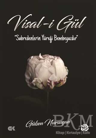 Visal-i Gül - Gençlik Kitabevi Yayınları