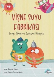 Vişne Suyu Fabrikası - İgloo Yayınevi