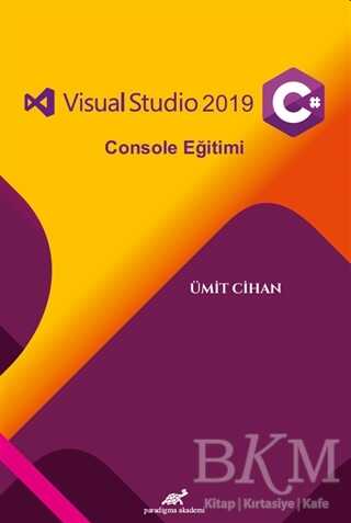 Visual Studio 2019 C# Console Eğitimi