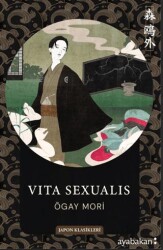 Vita Sexualis - Ayabakan Yayınları