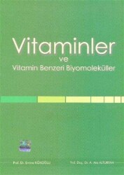 Vitaminler ve Vitamin Benzeri Biyomoleküller - Nobel Tıp Kitabevi