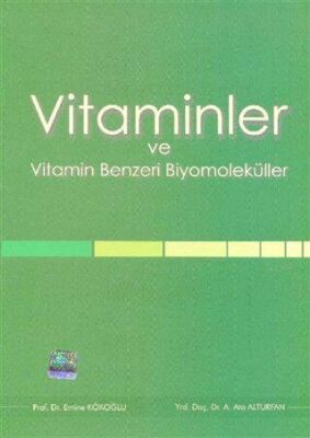 Vitaminler ve Vitamin Benzeri Biyomoleküller - 1