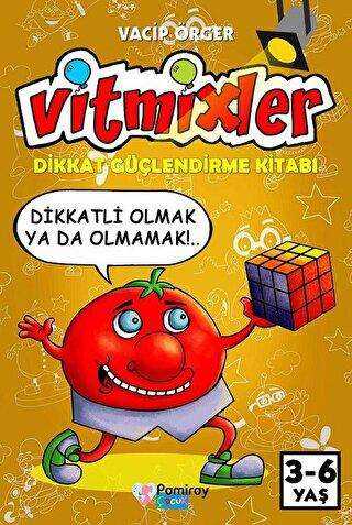 Vitmixler - Dikkat Güçlendirme Kitabı - Pamiray Çocuk
