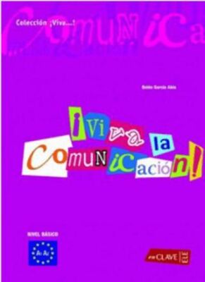 Viva la Comunicacion! A1-A2 İspanyolca Temel İletişim kapağı