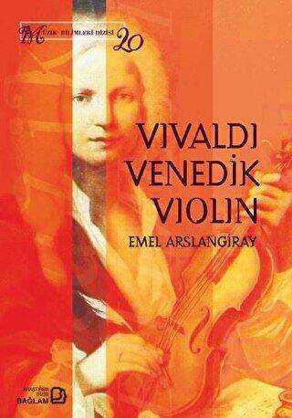 Vivaldi, Venedik, Violin - Bağlam Yayınları