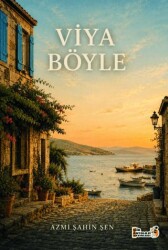 Viya Böyle - Şiir Antoloji Yayınları