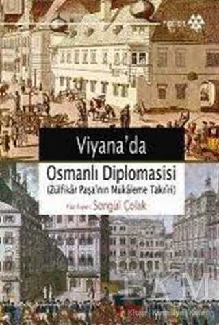 Viyana’da Osmanlı Diplomasisi