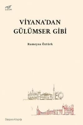 Viyana’dan Gülümser Gibi - 1