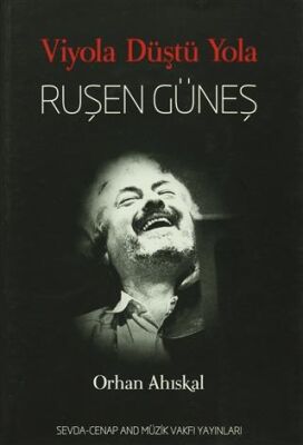 Viyola Düştü Yola - Ruşen Güneş - 1