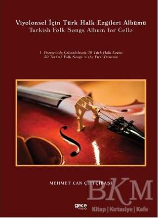 Viyolonsel İçin Türk Halk Ezgileri Albümü - Gece Kitaplığı