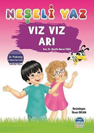 Vız Vız Arı - Neşeli Yaz - Martı Çocuk Yayınları