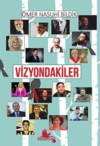 Vizyondakiler - Kırmızı Leylek Yayınları
