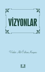 Vizyonlar - İlke Yayıncılık