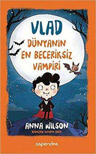 Vlad - Dünyanın En Beceriksiz Vampiri