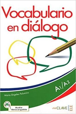 Vocabulario En Dialogo A1-A2 + Audio Descargable - 1