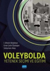 Voleybolda Yetenek Seçimi ve Eğitimi - Nobel Akademik Yayıncılık