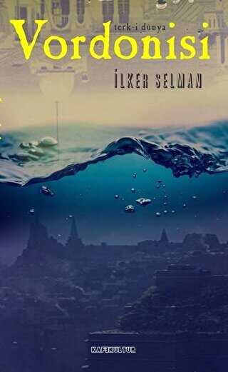 Vordonisi 1 - Terk-i Dünya - Kafe Kültür Yayıncılık