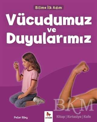 Vücudumuz ve Duyularımız - Bilime İlk Adım - Almidilli