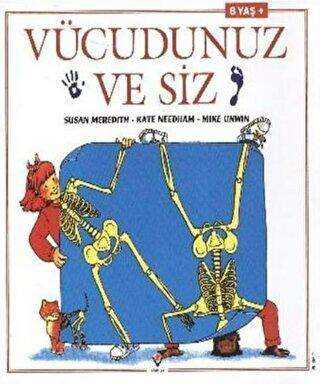 Vücudunuz ve Siz - 1