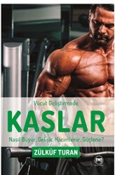 Vücut Geliştirmede Kaslar - 2