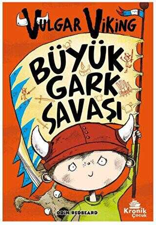 Vulgar Viking 6 Büyük Gark Savaşı - Kronik Kitap