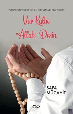 Vur Kalbe Allah Desin - 1
