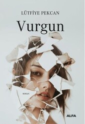 Vurgun - Alfa Yayınları