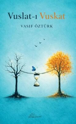 Vuslat-ı Vuskat - 1