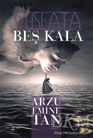 Vuslata Beş Kala - Sokak Kitapları Yayınları