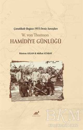 W. Von Thomson Hamidiye Günlükleri - Paradigma Akademi Yayınları