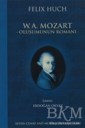 W.A. Mozart - Oluşumunun Romanı - Sevda-Cenap And Müzik Vakfı Yayınları
