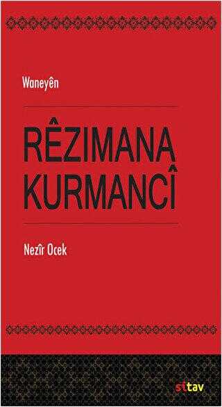 Waneyen Rezimana Kurmanci - Sitav Yayınevi