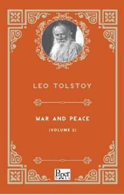 War and Peace Volume 2 - 1