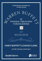 Warren Buffett ve Finansal Tabloların Yorumlanması - Scala Yayıncılık