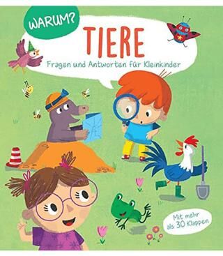 Warum? Tiere: Fragen und Antworten für Kleinkinder - 1