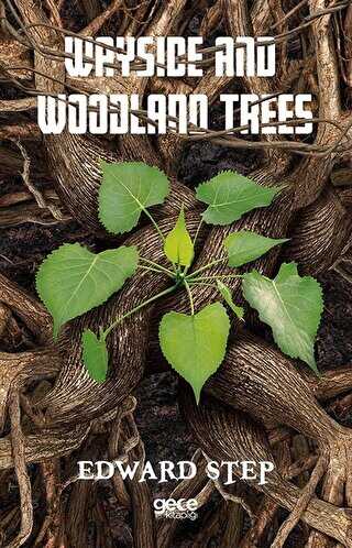 Wayside And Woodlan Trees - Gece Kitaplığı