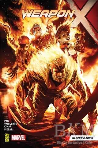 Weapon X 5 - Weapon X-Force - Gerekli Şeyler Yayıncılık