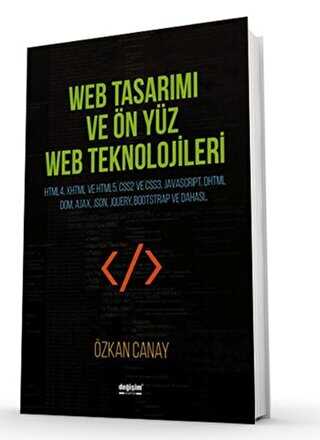 Web Tasarımı ve Ön Yüz Web Teknolojileri - Değişim Yayınları