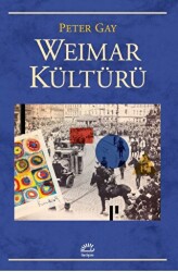 Weimar Kültürü - İletişim Yayınevi
