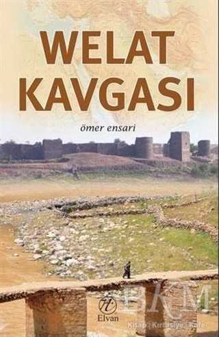 Welat Kavgası - Elvan Yayıncılık