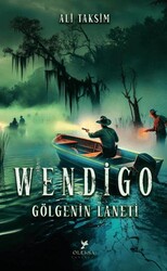 Wendigo: Gölgenin Laneti - Oleksa Yayınevi