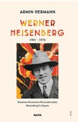 Werner Heisenberg - Alfa Yayınları