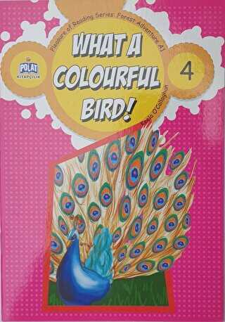 What a Colourful Bird ! - 4 - Polat Kitapçılık