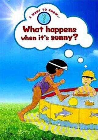 What Happens When It’s Sunny?