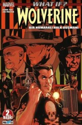 What İf ? Wolverine Bir Numaralı Halk Düşmanı - Presstij Kitap